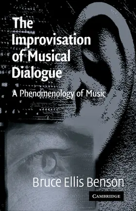 Benson | The Improvisation of Musical Dialogue | Buch | 978-0-521-00932-4 | www.sack.de
