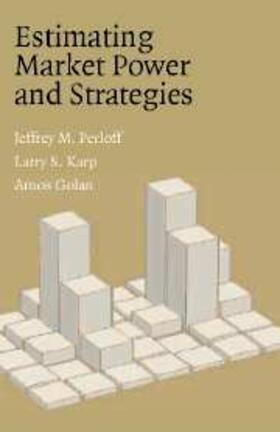 Perloff / Karp / Golan |  Estimating Market Power Strategies | Buch |  Sack Fachmedien