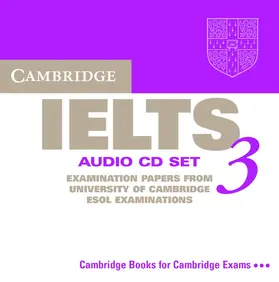 University of Cambridge Local Examinations Syndicate |  Cambridge IELTS 3 Audio CD Set (2 CDs) | Sonstiges |  Sack Fachmedien