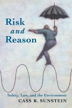 Sunstein |  Risk and Reason | Buch |  Sack Fachmedien