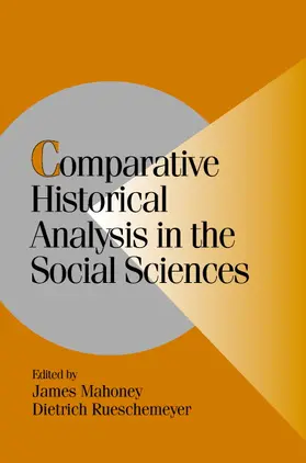 Mahoney / Rueschemeyer |  Comparative Historical Analysis in the Social Sciences | Buch |  Sack Fachmedien