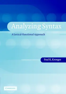 Kroeger |  Analyzing Syntax | Buch |  Sack Fachmedien
