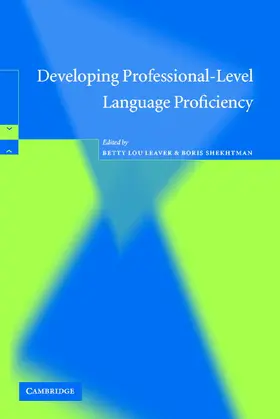 Leaver / Shekhtman |  Developing Professional-Level Language Proficiency | Buch |  Sack Fachmedien