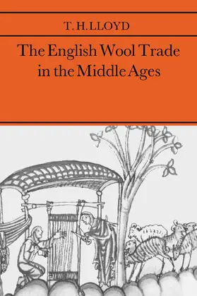 Lloyd |  The English Wool Trade in the Middle Ages | Buch |  Sack Fachmedien