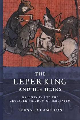 Hamilton |  The Leper King and His Heirs | Buch |  Sack Fachmedien