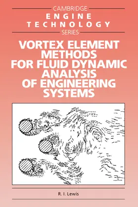 Lewis |  Vortex Element Methods for Fluid Dynamic Analysis of Engineering Systems | Buch |  Sack Fachmedien