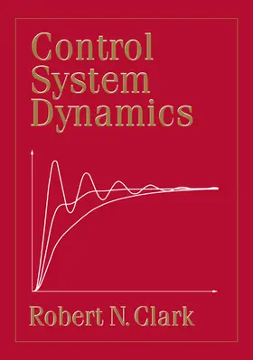 Clark | Control System Dynamics | Buch | 978-0-521-01793-0 | www.sack.de