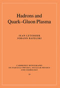 Letessier / Rafelski / Ericson |  Hadrons and Quark-Gluon Plasma | Buch |  Sack Fachmedien