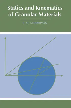 Nedderman |  Statics and Kinematics of Granular Materials | Buch |  Sack Fachmedien