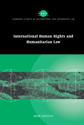 Provost / Bell / Crawford | International Human Rights and Humanitarian Law | Buch | sack.de