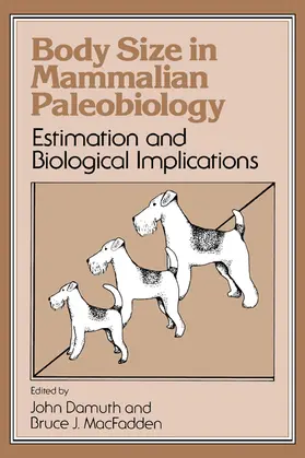 Damuth / MacFadden |  Body Size in Mammalian Paleobiology | Buch |  Sack Fachmedien