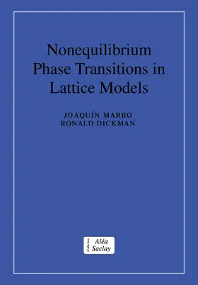 Dickman / Marro |  Nonequilibrium Phase Transitions in Lattice Models | Buch |  Sack Fachmedien