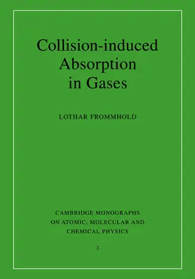 Frommhold / Dalgarno / Read |  Collision-Induced Absorption in Gases | Buch |  Sack Fachmedien
