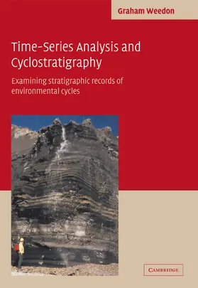 Weedon |  Time-Series Analysis and Cyclostratigraphy | Buch |  Sack Fachmedien