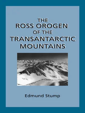 Stump |  The Ross Orogen of the Transantarctic Mountains | Buch |  Sack Fachmedien
