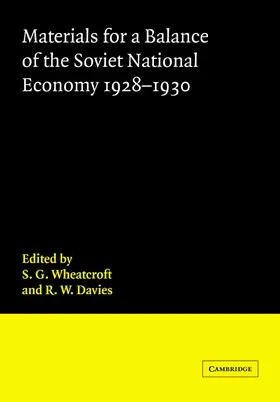 Wheatcroft / Davies |  Materials for a Balance of the Soviet National Economy, 1928 1930 | Buch |  Sack Fachmedien