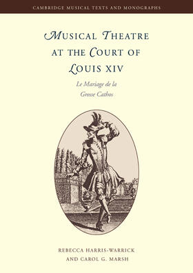 Butt / Harris-Warrick / Marsh | Musical Theatre at the Court of Louis XIV | Buch | 978-0-521-02022-0 | sack.de
