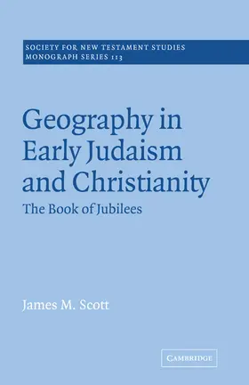Scott |  Geography in Early Judaism and Christianity | Buch |  Sack Fachmedien
