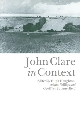 Haughton / Phillips / Summerfield |  John Clare in Context | Buch |  Sack Fachmedien