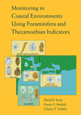 Scott / Medioli / Schafer | Monitoring in Coastal Environments Using Foraminifera and Thecamoebian Indicators | Buch | 978-0-521-02114-2 | sack.de