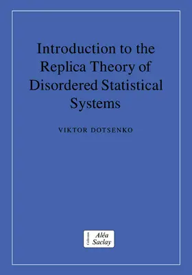 Dotsenko |  Introduction to the Replica Theory of Disordered Statistical Systems | Buch |  Sack Fachmedien