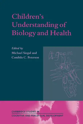 Siegal / Peterson / Butterworth |  Children's Understanding of Biology and Health | Buch |  Sack Fachmedien