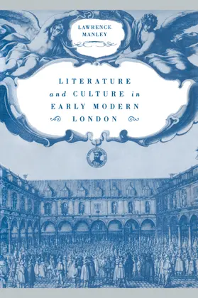 Manley |  Literature and Culture in Early Modern London | Buch |  Sack Fachmedien