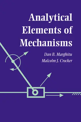 Marghitu / Crocker |  Analytical Elements of Mechanisms | Buch |  Sack Fachmedien