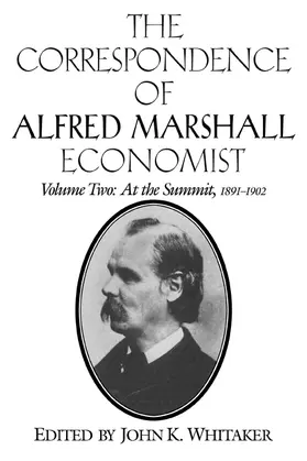 Marshall / Whitaker |  The Correspondence of Alfred Marshall, Economist | Buch |  Sack Fachmedien
