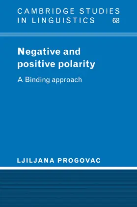 Progovac / Anderson |  Negative and Positive Polarity | Buch |  Sack Fachmedien