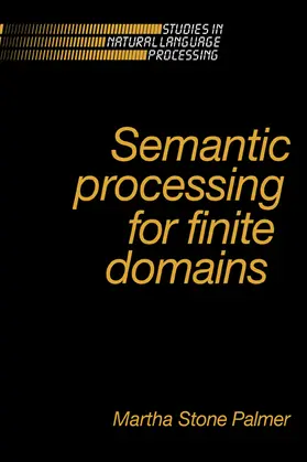 Palmer / Boguraev |  Semantic Processing for Finite Domains | Buch |  Sack Fachmedien