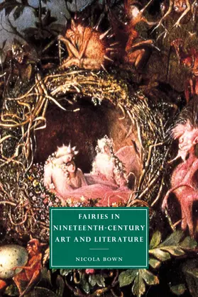 Bown / Beer |  Fairies in Nineteenth-Century Art and Literature | Buch |  Sack Fachmedien
