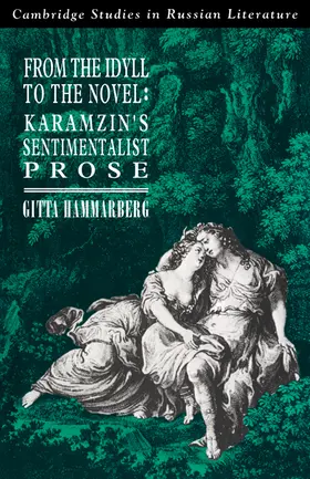 Hammarberg / Kelly |  From the Idyll to the Novel | Buch |  Sack Fachmedien