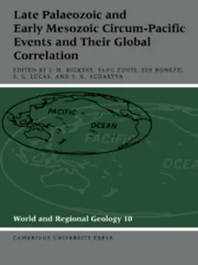 Dickins / Zunyi / Hongfu |  Late Palaeozoic and Early Mesozoic Circum-Pacific Events and Their Global Correlation | Buch |  Sack Fachmedien