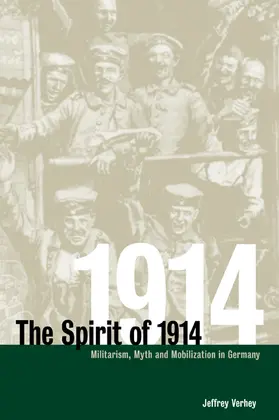 Verhey |  The Spirit of 1914 | Buch |  Sack Fachmedien