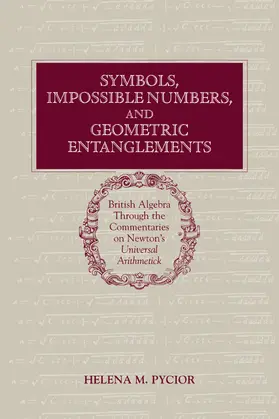Pycior |  Symbols, Impossible Numbers, and Geometric Entanglements | Buch |  Sack Fachmedien