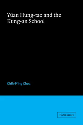 Chou / Zhou |  Y an Hung-Tao and the Kung-An School | Buch |  Sack Fachmedien