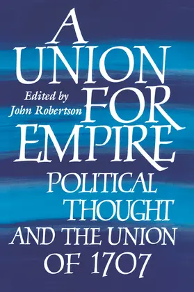 Robertson |  A Union for Empire | Buch |  Sack Fachmedien