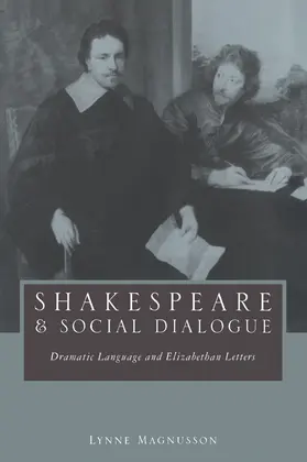 Magnusson |  Shakespeare and Social Dialogue | Buch |  Sack Fachmedien