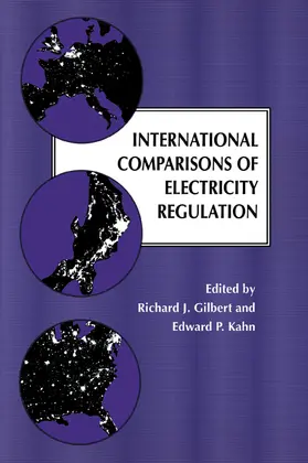 Gilbert / Kahn |  International Comparisons of Electricity Regulation | Buch |  Sack Fachmedien