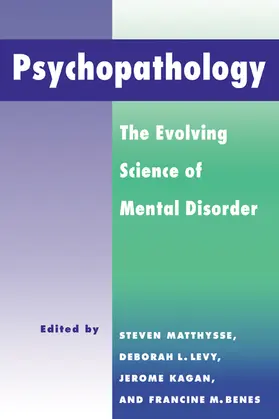 Matthysse / Benes / Levy |  Psychopathology | Buch |  Sack Fachmedien