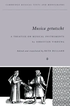 Bullard / Virdung |  Musica Getutscht | Buch |  Sack Fachmedien