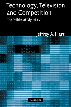 Hart |  Technology, Television, and Competition | Buch |  Sack Fachmedien