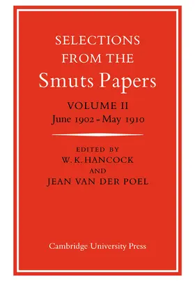 Hancock / Poel |  Selections from the Smuts Papers | Buch |  Sack Fachmedien