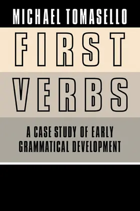 Tomasello |  First Verbs | Buch |  Sack Fachmedien