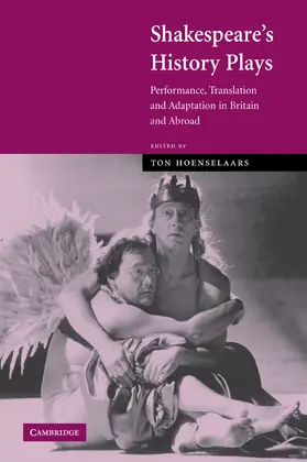 Hoenselaars |  Shakespeare's History Plays | Buch |  Sack Fachmedien