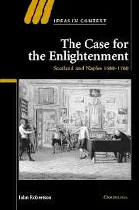 Robertson |  The Case for the Enlightenment | Buch |  Sack Fachmedien