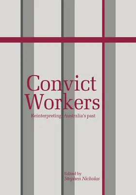 Nicholas |  Convict Workers | Buch |  Sack Fachmedien