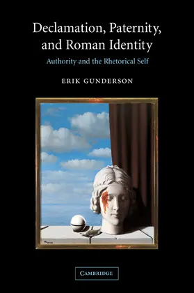 Gunderson |  Declamation, Paternity, and Roman Identity | Buch |  Sack Fachmedien