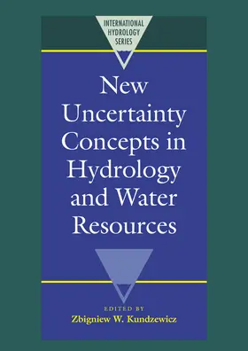 Kundzewicz |  New Uncertainty Concepts in Hydrology and Water Resources | Buch |  Sack Fachmedien